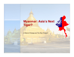 Myanmar: Asia`s Next Tiger?
