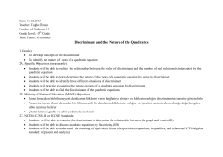 Discriminant and the Nature of the Quadratics