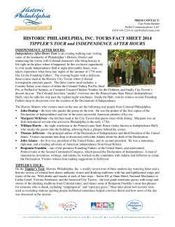HISTORIC PHILADELPHIA, INC. TOURS FACT SHEET 2014