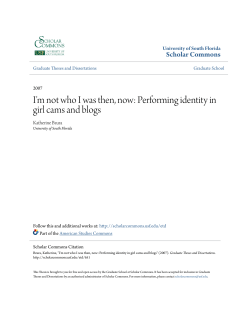 I`m not who I was then, now: Performing identity in girl cams and blogs