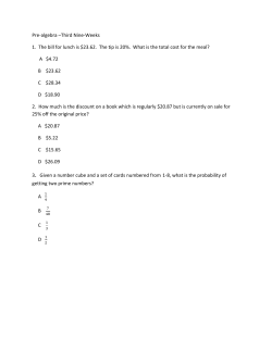 Pre-algebra &ndash;Third Nine-Weeks 1. The bill for lunch is $23.62. The
