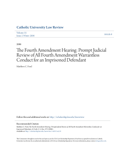 The Fourth Amendment Hearing: Prompt Judicial Review of All