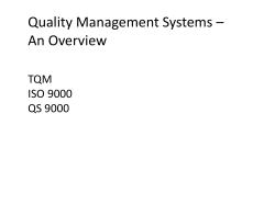Quality Management Systems &ndash; An Overview
