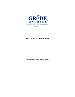 Grade Machine Setup Tips - Pembina Trails School Division