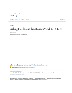 Seeking Freedom in the Atlantic World, 1713-1783 - The Keep