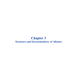 Chapter #3 Structure and stereochemistry of alkanes