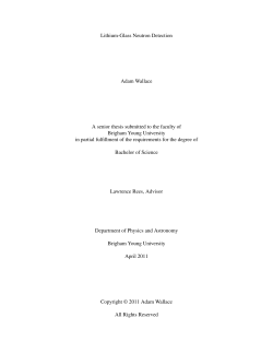 Lithium-Glass Neutron Detection Adam Wallace A