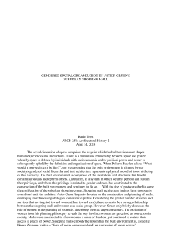 Gendered Spatial in Victor Gruen`s Suburban Shopping Mall