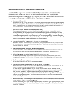 Frequently Asked Questions about Medical Loss Ratio