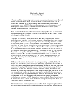 Ellen Swallow Richards &ldquo; Mother of Ecology&rdquo; If you`re confident that
