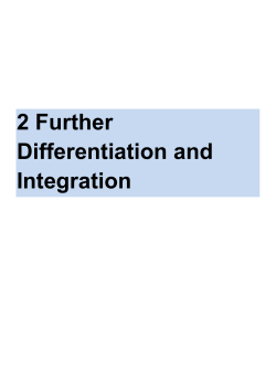 2 Further Differentiation and Integration