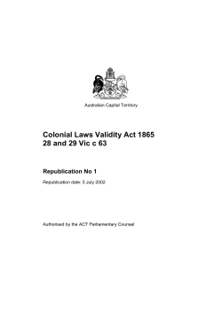 Colonial Laws Validity Act 1865 28 and 29 Vic c 63 Contents