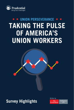 Union Perseverance: Taking the Pulse of America`s Union Workers
