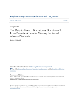 The Duty to Protect: Blackstone`s Doctrine of In Loco Parentis: A