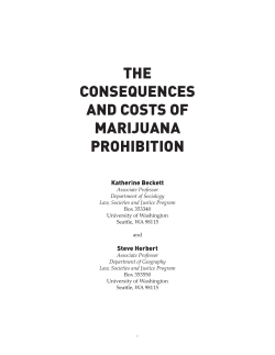 THE CONSEQUENCES AND COSTS OF MARIJUANA PROHIBITION