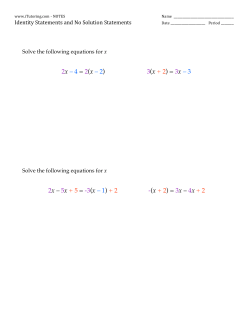 2x &ndash; 4 = 2(x &ndash; 2) 3(x + 2) = 3x &ndash; 3 2x &ndash; 5x + 5 = -3(x &ndash; 1) + 2