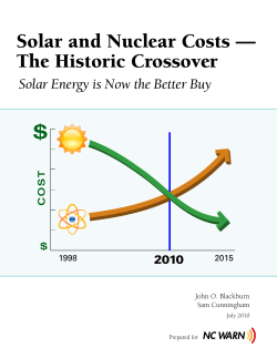 Solar and Nuclear Costs &mdash; The Historic Crossover: Solar Energy is