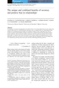 The unique and combined benefits of accuracy and positive bias in