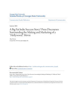 A Big Fat Indie Success Story? - ScholarWorks @ GSU
