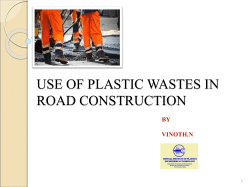 Use of plastic waste for road construction