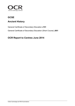 GCSE Ancient History OCR Report to Centres June 2014