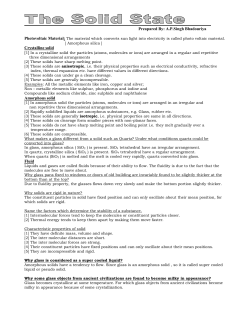 Preapared By: A.P.Singh Bhadouriya Crystalline solid Amorphous