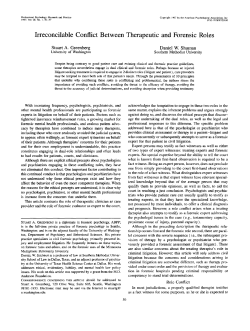 Irreconcilable Conflict Between Therapeutic and Forensic Roles