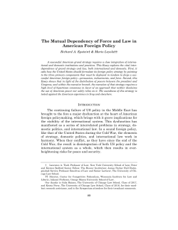 The Mutual Dependency of Force and Law in American Foreign Policy