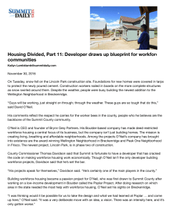 Housing Divided, Part 11: Developer draws up blueprint for workfore