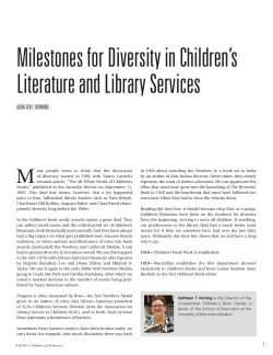 Milestones for Diversity in Children`s Literature and Library Services