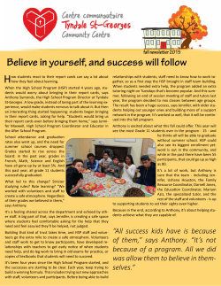 Believe in yourself, and success will follow - Tyndale St