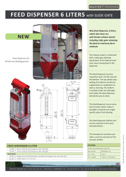 FEED DISPENSER 6 LITERS with SLIDE GATE