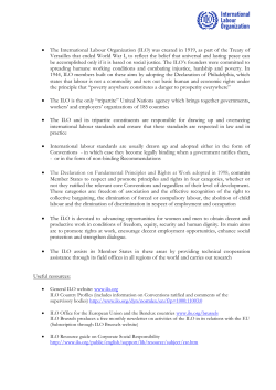 (ILO) was created in 1919, as part of the Treaty of Versailles that
