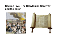 Section Five: The Babylonian Captivity and the Torah