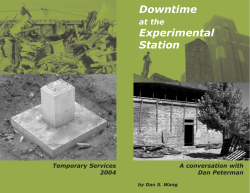 Downtime at the Experimental Station