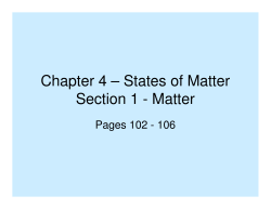 Chapter 4 &ndash; States of Matter Section 1