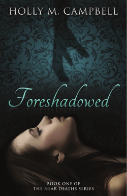 Foreshadowed by Holly M. Campbell