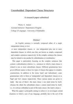 Unembedded Dependent Clause Structures