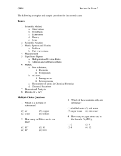 CHM1 Review for Exam 2 The following are topics and sample