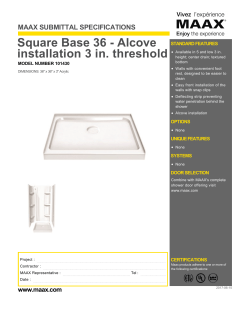 Square Base 36 - Alcove installation 3 in. threshold