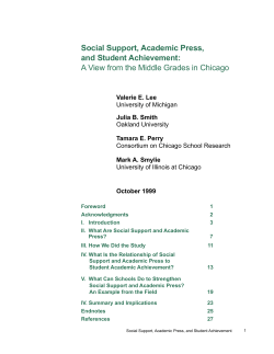Social Support, Academic Press, and Student Achievement: A View