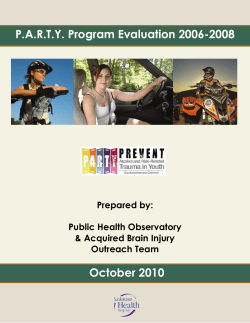 Saskatoon P.A.R.T.Y. Program Evaluation: 2006-2008