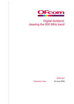 Digital dividend: clearing the 800 MHz band