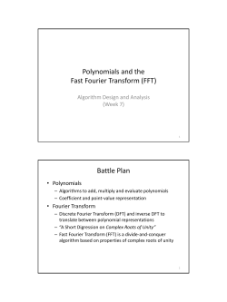 Polynomials and the Fast Fourier Transform (FFT)