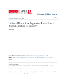 Unilateral Home State Regulation: Imperialism or Tool for Subaltern