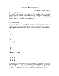 A very brief Matlab introduction Sini&scaron;a Krajnović January 24, 2006