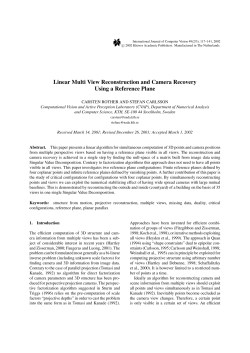 Linear Multi View Reconstruction and Camera