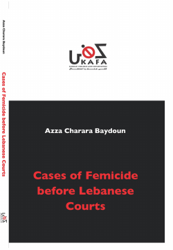 Crimes of Femicide before the Lebanese Courts