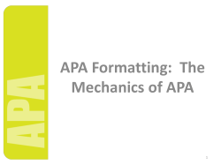 APA Formatting: The Mechanics of APA