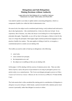 Delegations and Sub-Delegations Making Decisions without Authority